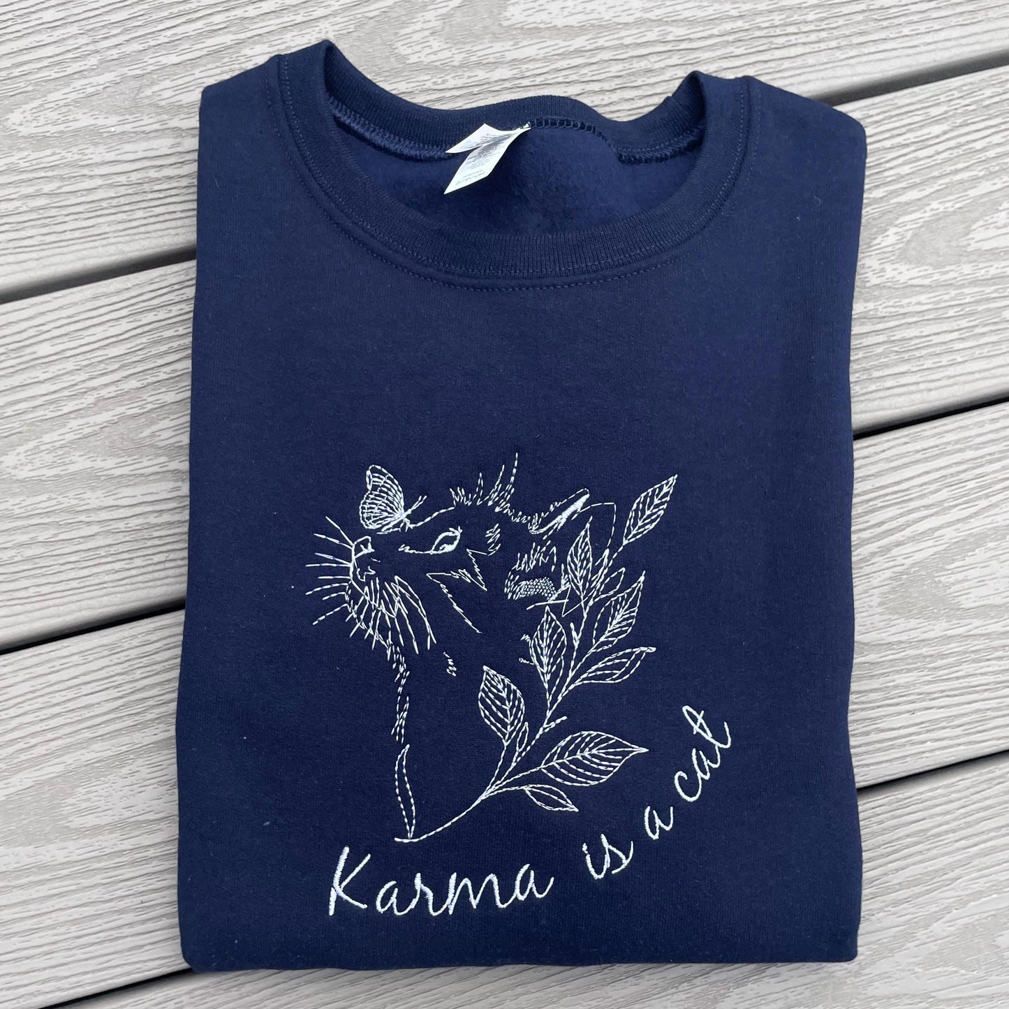 Karma is a Cat Embroidered Crewneck Sweatshirt